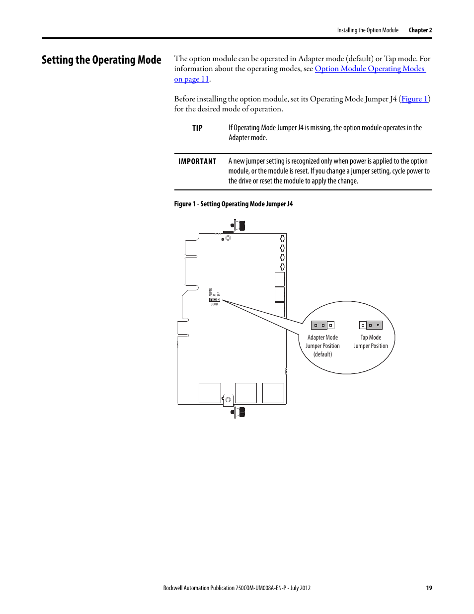 Setting the operating mode, Setting the | Rockwell Automation 20-750-ENETR PowerFlexDual-Port EtherNet/IP Option Module User Manual | Page 19 / 200