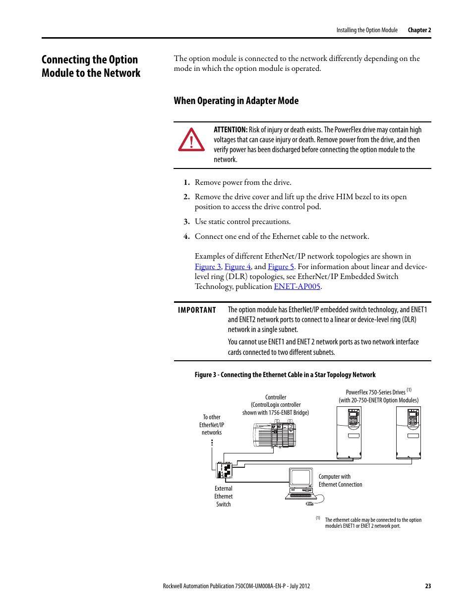 Connecting the option module to the network, When operating in adapter mode | Rockwell Automation 20-750-ENETR PowerFlexDual-Port EtherNet/IP Option Module User Manual | Page 23 / 200