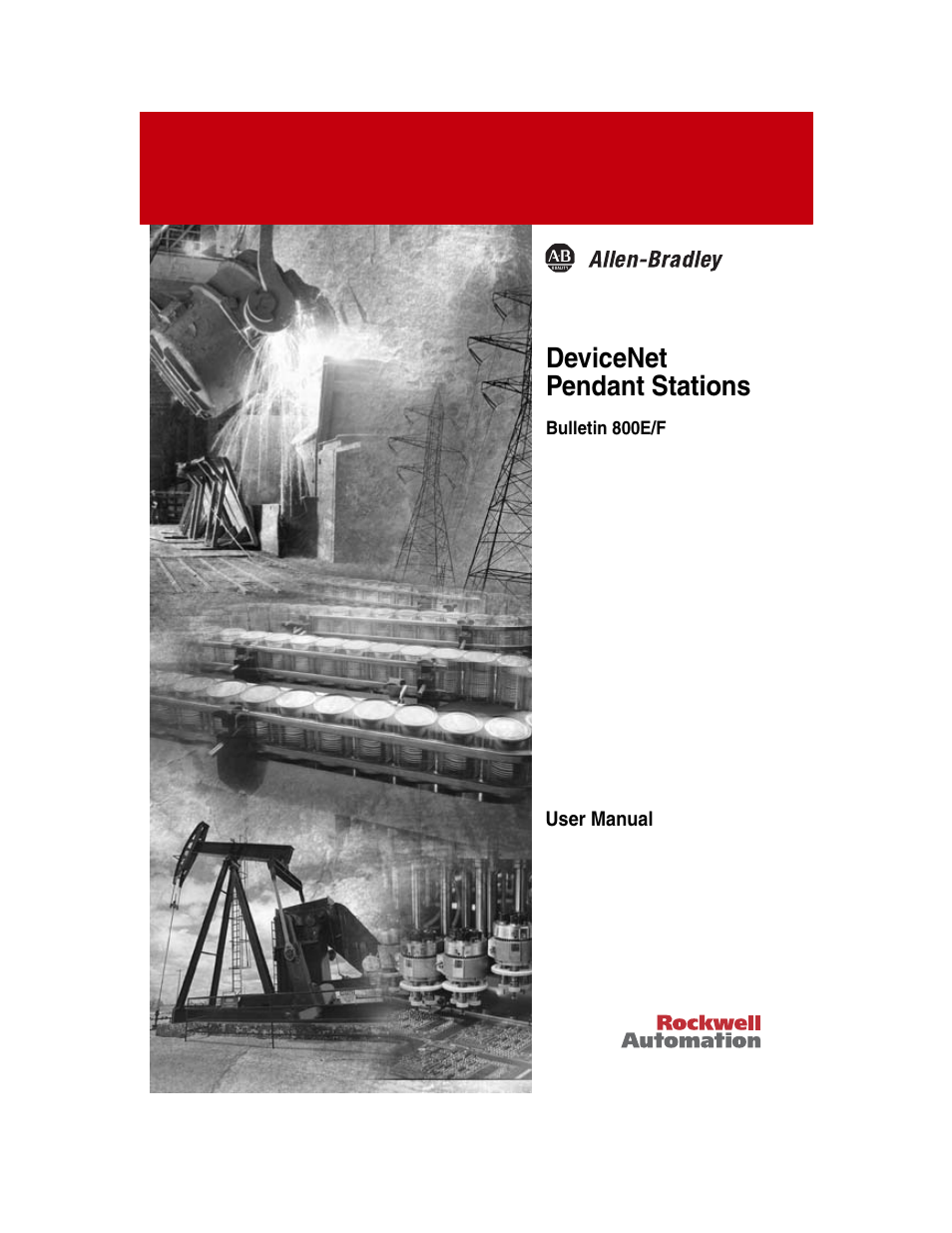 Rockwell Automation 800F DeviceNet Pendant Stations User Manual | 48 pages