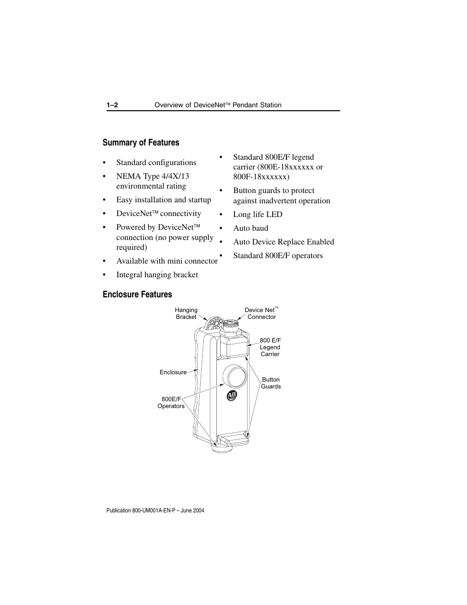 Summary of features, Enclosure features | Rockwell Automation 800F DeviceNet Pendant Stations User Manual | Page 10 / 48