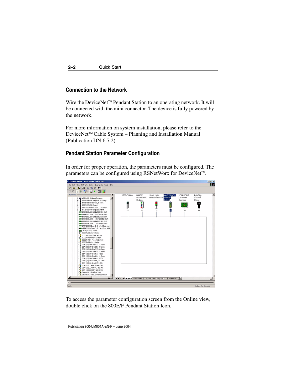 Connection to the network, 2 pendant station parameter configuration, Pendant station parameter configuration | Rockwell Automation 800F DeviceNet Pendant Stations User Manual | Page 16 / 48