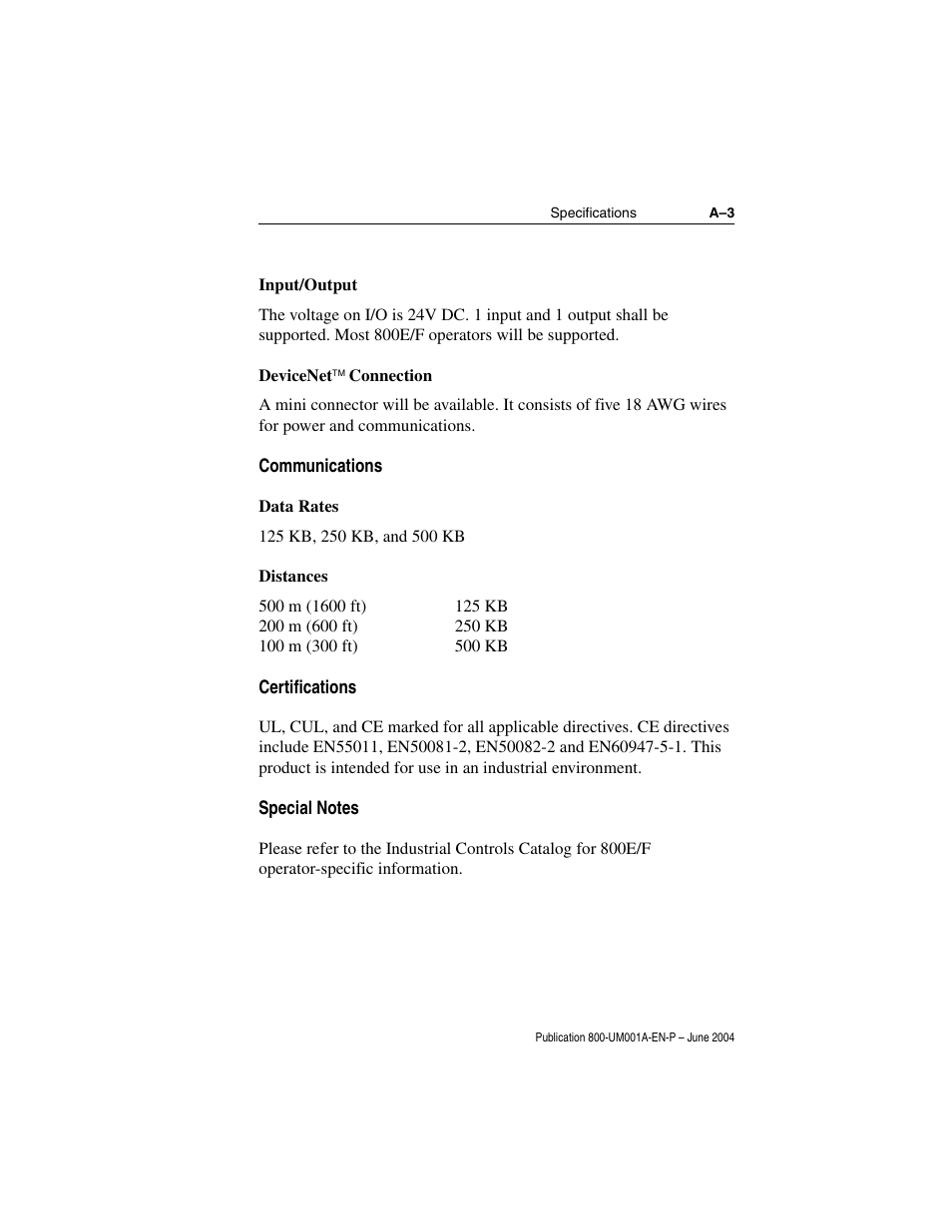 Input/output, Devicenet‰ connection, Communications | Data rates, Distances, Certifications, Special notes, 3 devicenet, Connection, 3 distances | Rockwell Automation 800F DeviceNet Pendant Stations User Manual | Page 45 / 48