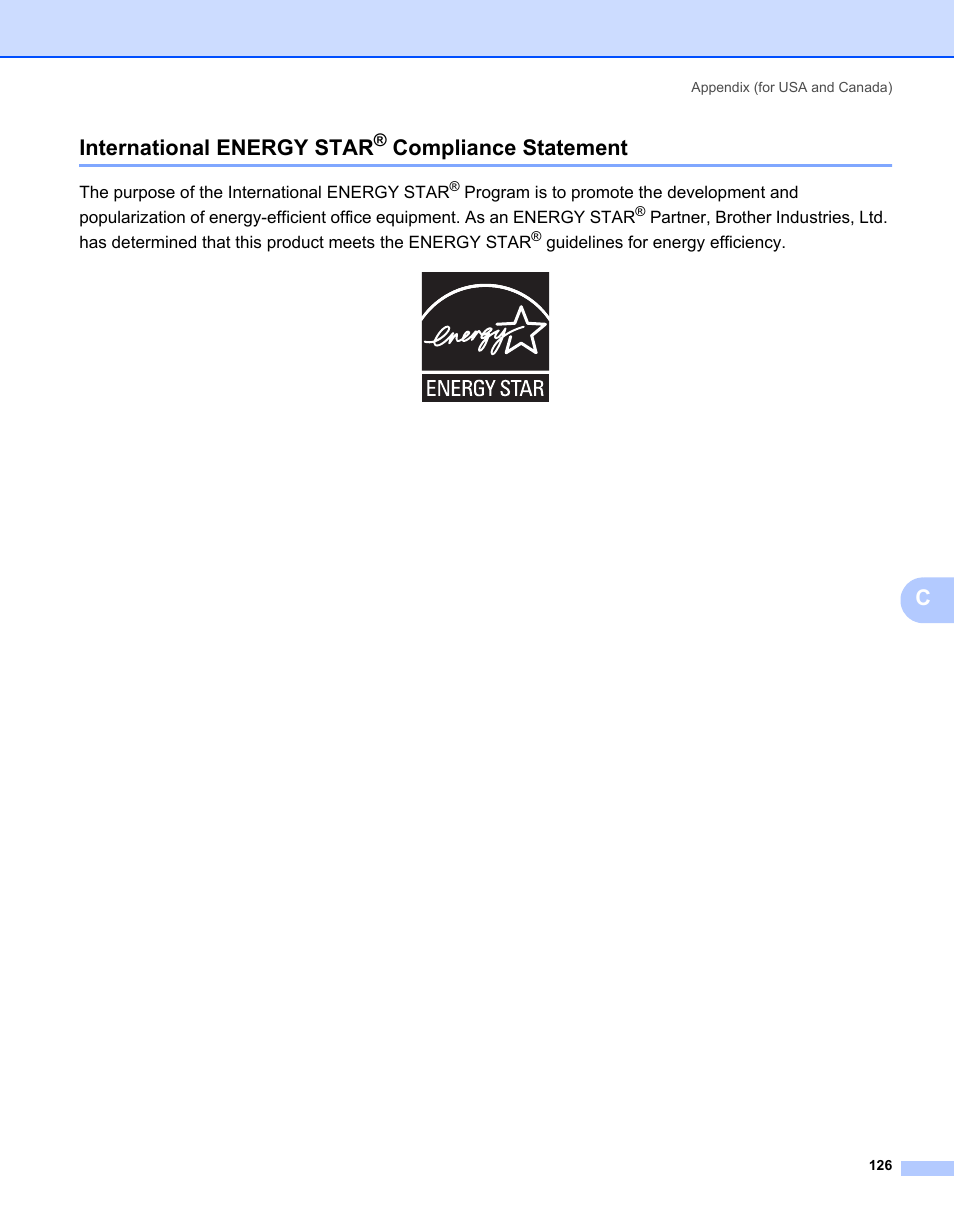International energy star® compliance statement, International energy star, Compliance statement | Cinternational energy star | Brother HL-2140 User Manual | Page 134 / 138