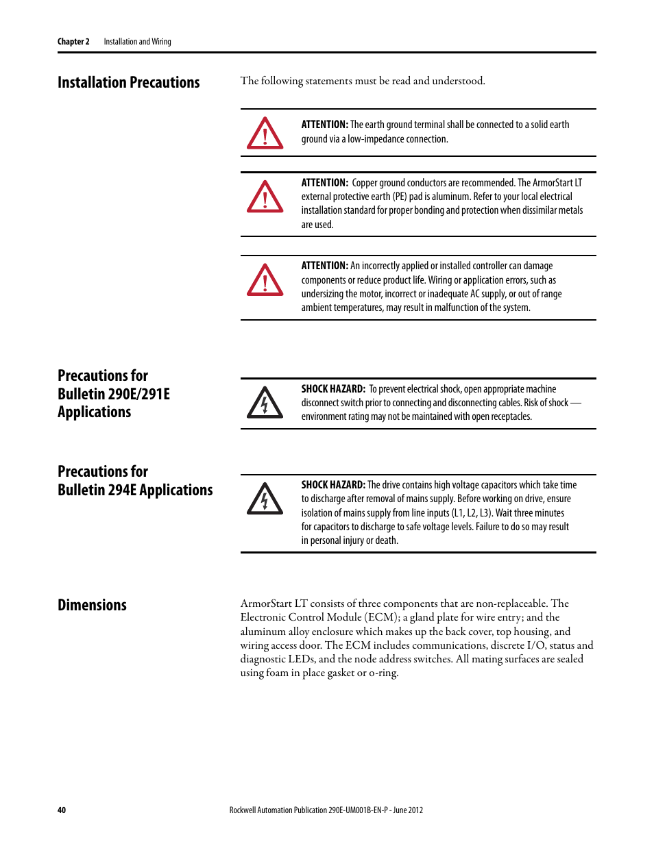 Installation precautions, Precautions for bulletin 290e/291e applications, Precautions for bulletin 294e applications | Dimensions | Rockwell Automation 294E ArmorStart LT EtherNet/IP Version - User Manual User Manual | Page 40 / 252