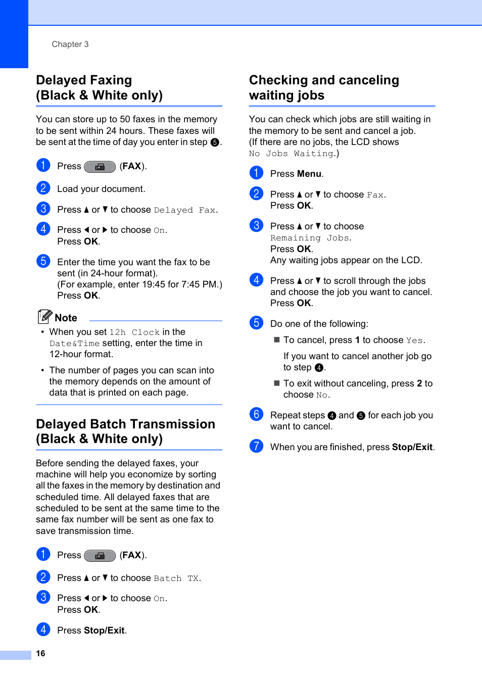Delayed faxing (black & white only), Delayed batch transmission (black & white only), Checking and canceling waiting jobs | Brother MFC J6710DW User Manual | Page 22 / 89