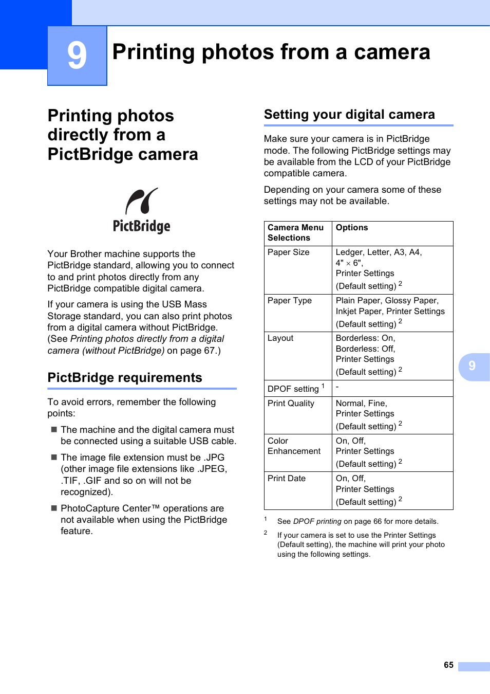 9 printing photos from a camera, Printing photos directly from a pictbridge camera, Pictbridge requirements | Setting your digital camera, Printing photos from a camera | Brother MFC J6710DW User Manual | Page 71 / 89