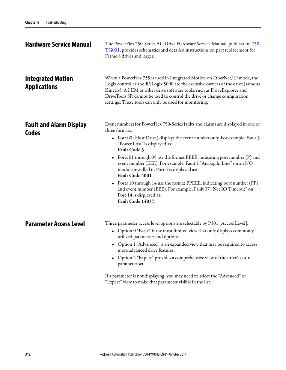 Hardware service manual, Integrated motion applications, Fault and alarm display codes | Parameter access level | Rockwell Automation 21G PowerFlex 750-Series AC Drives Programming Manual User Manual | Page 312 / 544