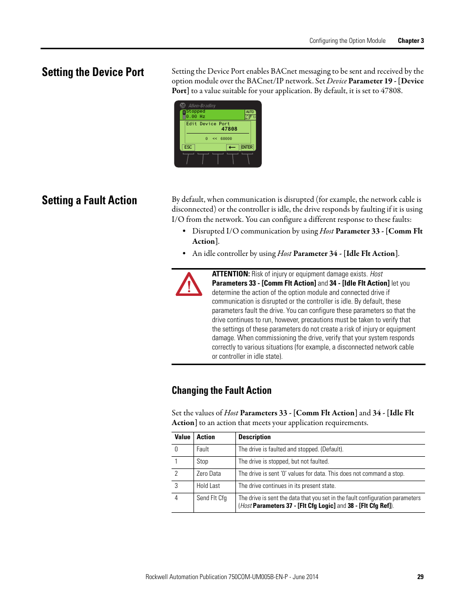Setting the device port, Setting a fault action, Changing the fault action | Setting the device port setting a fault action | Rockwell Automation 20-750-BNETIP BACnet/IP Option Module User Manual | Page 29 / 88