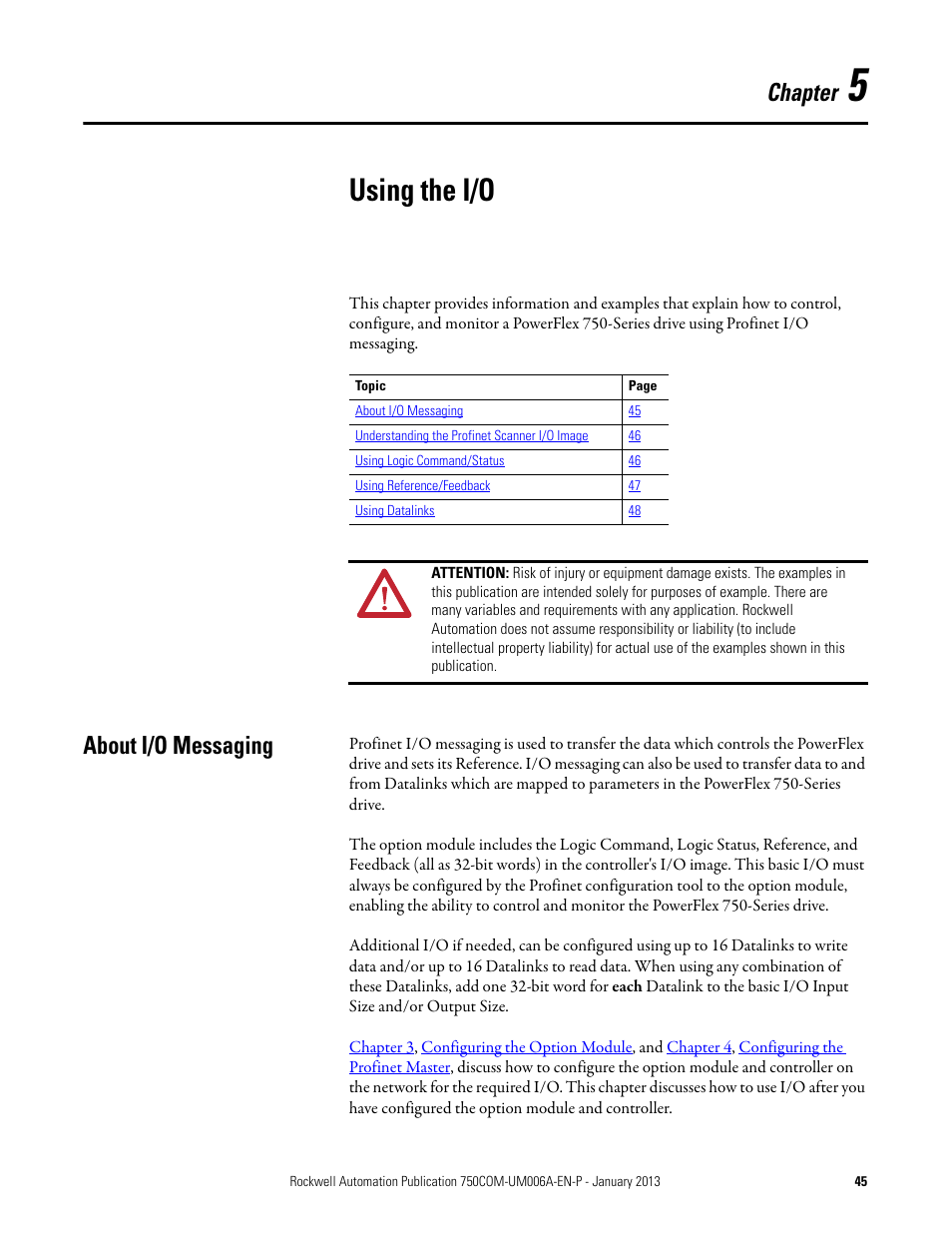 Chapter 5, Using the i/o, About i/o messaging | Rockwell Automation 20-750-PNET Profinet Single Port Option Module User Manual | Page 45 / 96