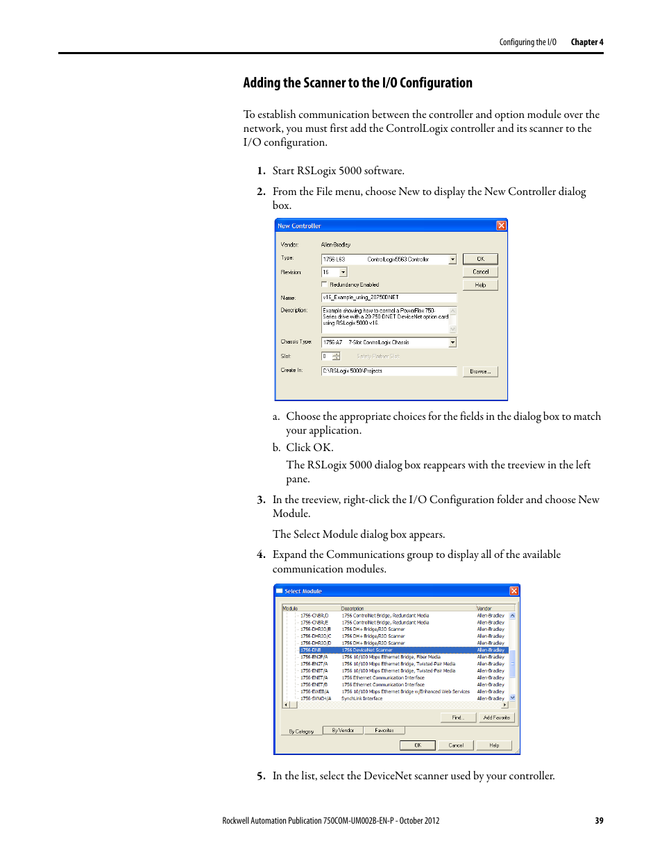 Adding the scanner to the i/o configuration | Rockwell Automation 20-750-DNET PowerFlex DeviceNet Option Module User Manual | Page 39 / 144