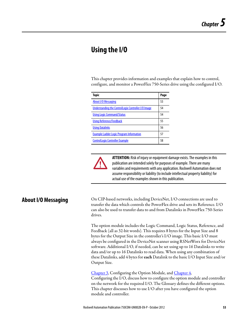 Chapter 5, Using the i/o, About i/o messaging | Rockwell Automation 20-750-DNET PowerFlex DeviceNet Option Module User Manual | Page 53 / 144