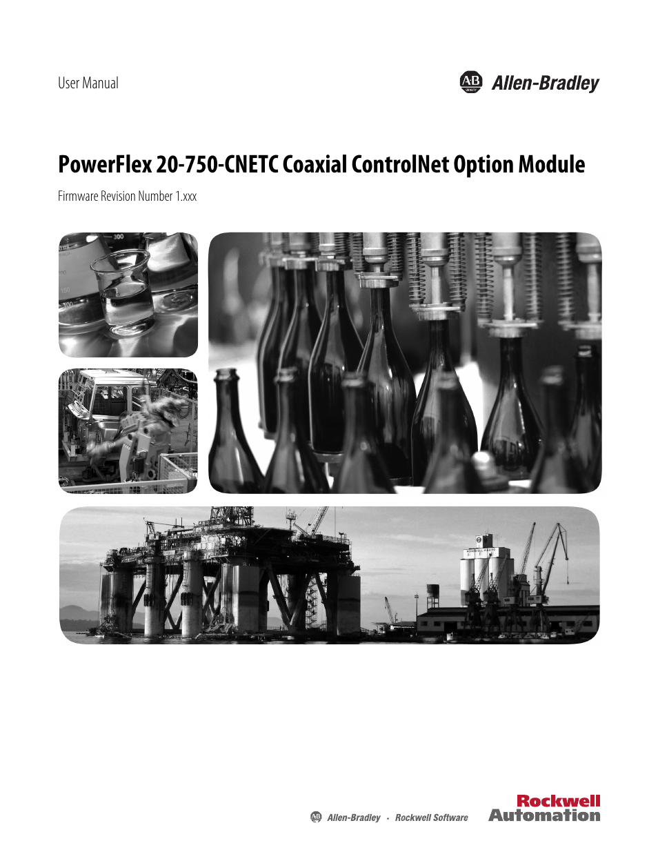 Rockwell Automation 20-750-CNETC PowerFlex Coaxial ControlNet Option Module User Manual | 150 pages
