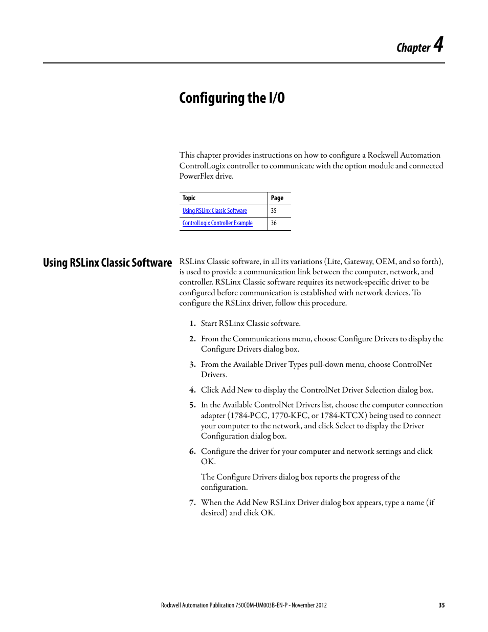 Chapter 4, Configuring the i/o, Using rslinx classic software | Rockwell Automation 20-750-CNETC PowerFlex Coaxial ControlNet Option Module User Manual | Page 35 / 150