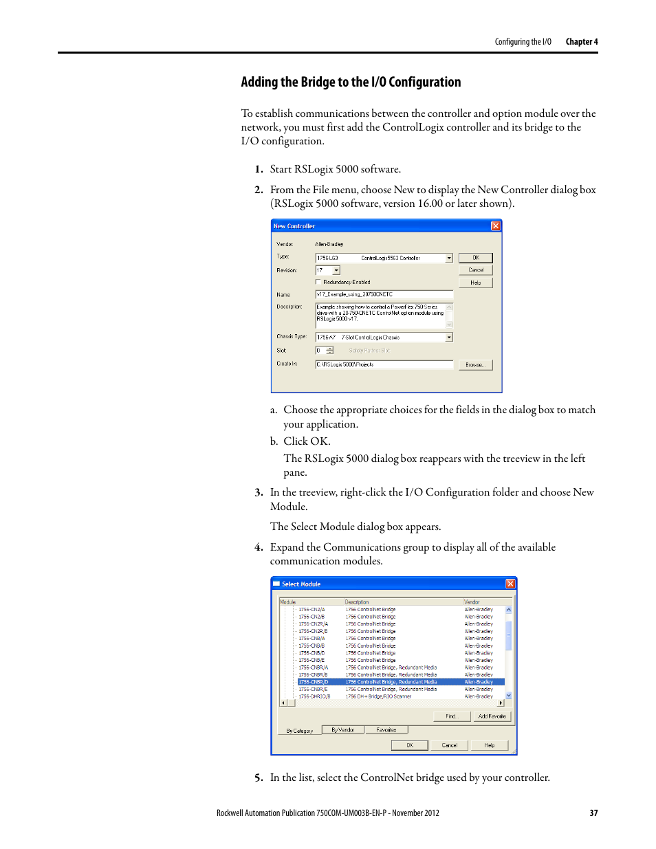 Adding the bridge to the i/o configuration | Rockwell Automation 20-750-CNETC PowerFlex Coaxial ControlNet Option Module User Manual | Page 37 / 150