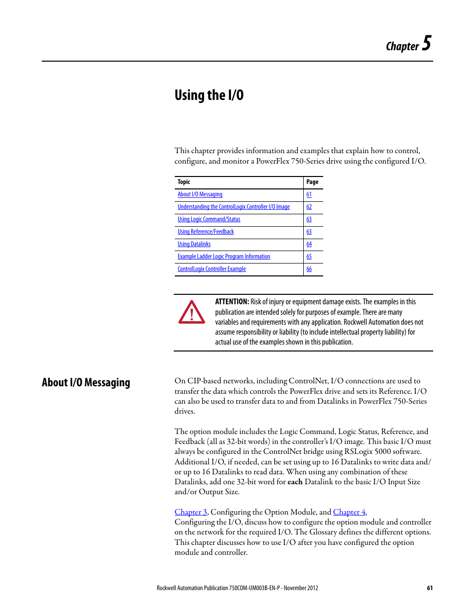 Chapter 5, Using the i/o, About i/o messaging | Rockwell Automation 20-750-CNETC PowerFlex Coaxial ControlNet Option Module User Manual | Page 61 / 150