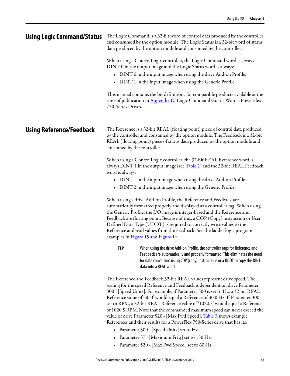 Using logic command/status, Using reference/feedback | Rockwell Automation 20-750-CNETC PowerFlex Coaxial ControlNet Option Module User Manual | Page 63 / 150