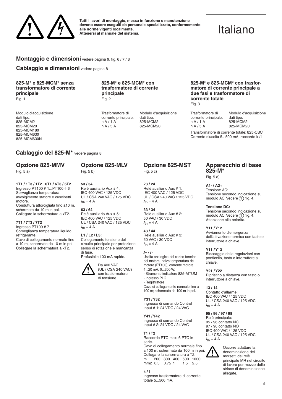 Italiano, Montaggio e dimensioni, Cablaggio e dimensioni | Opzione 825-mmv, Opzione 825-mlv, Opzione 825-mst, Apparecchio di base 825-m, Cablaggio del 825-m | Rockwell Automation 825 Electronic Control and Protection System User Manual | Page 5 / 10