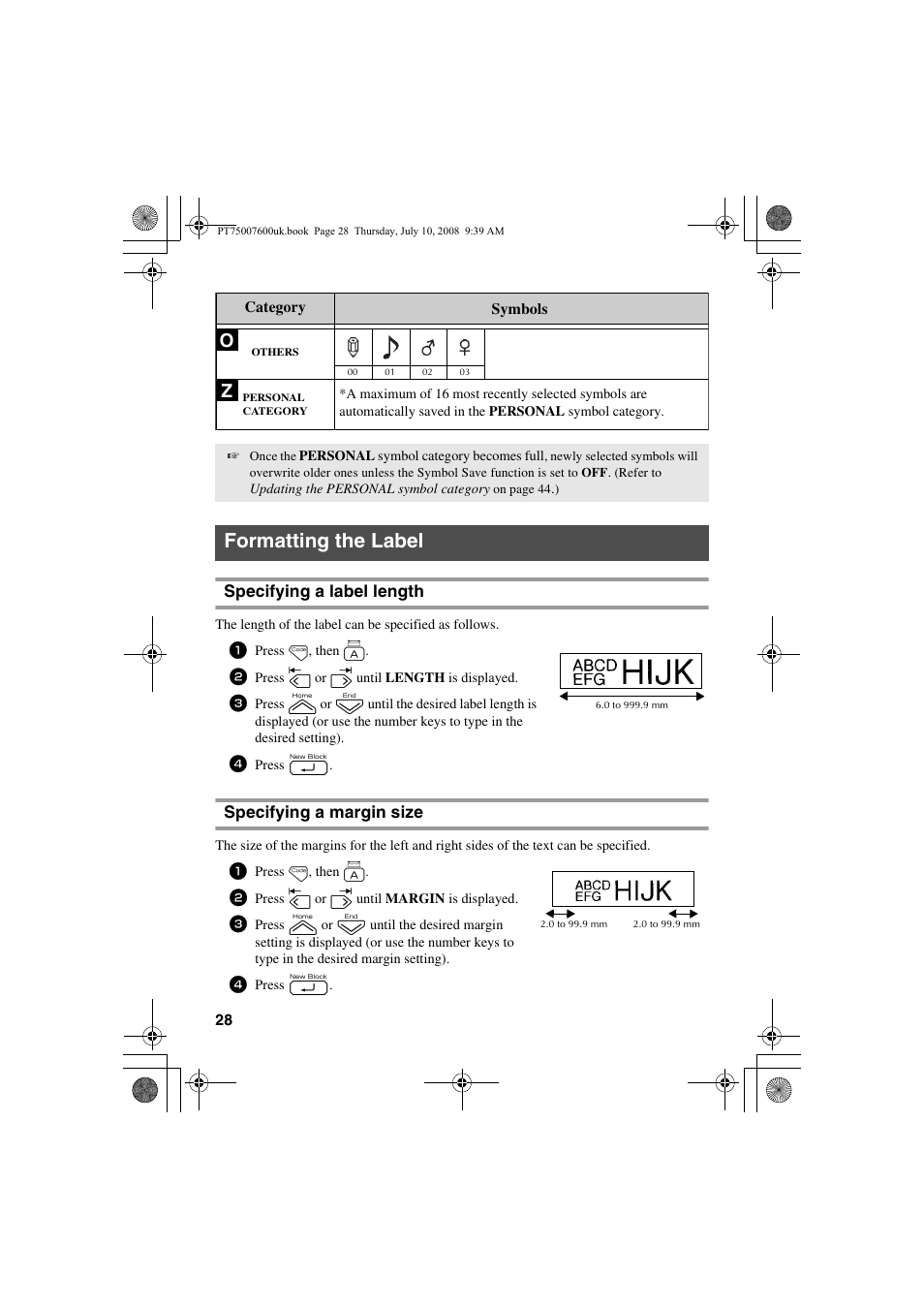 Formatting the label, Specifying a label length specifying a margin size, Specifying a label length | Specifying a margin size | Brother P-TOUCH 7500 User Manual | Page 38 / 102