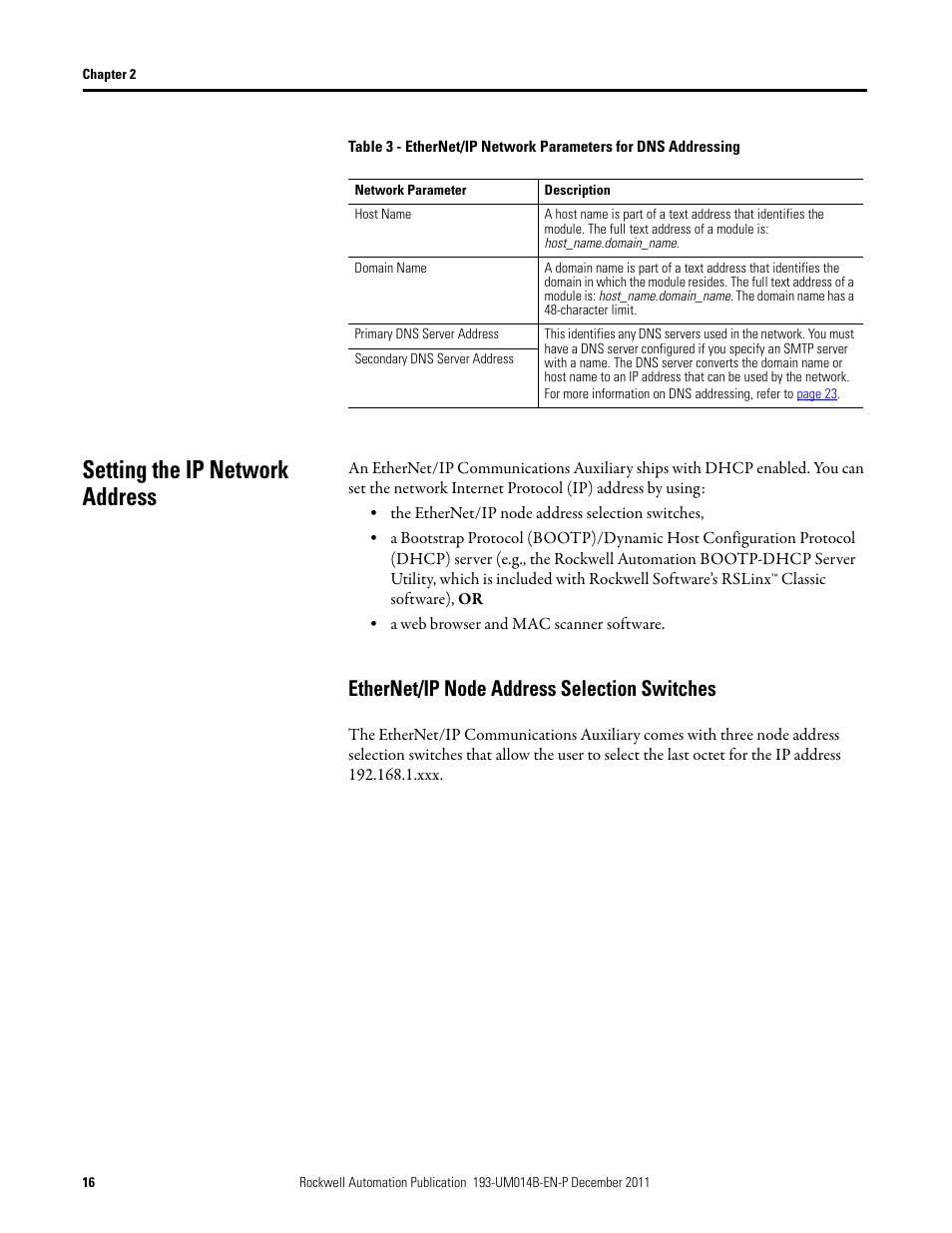 Setting the ip network address, Ethernet/ip node address selection switches | Rockwell Automation 193-DNENCATR EtherNet/IP Communications Auxiliary User Manual User Manual | Page 16 / 104
