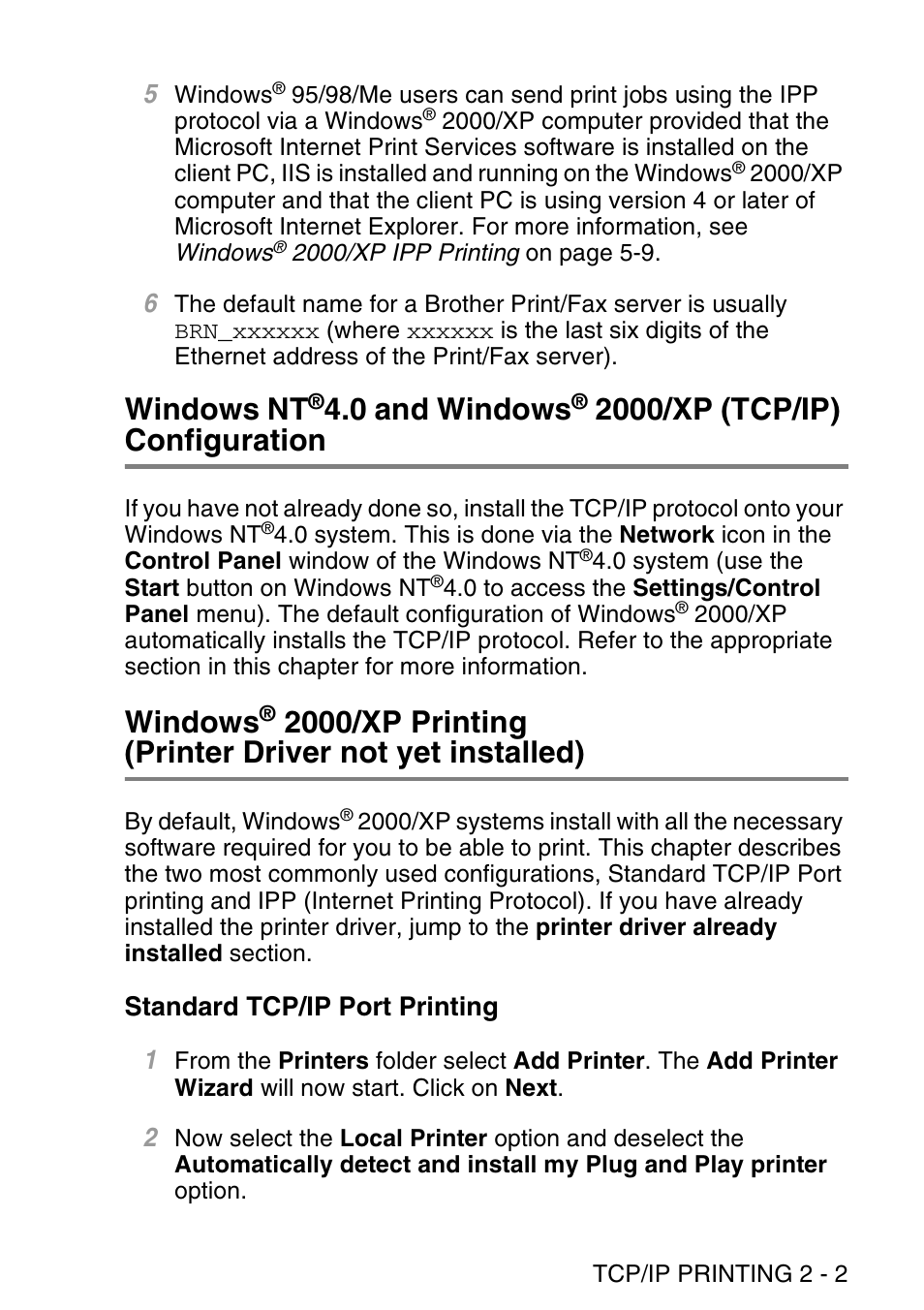 Standard tcp/ip port printing, Windows nt, 0 and windows | 2000/xp (tcp/ip), Configuration -2 windows, 2000/xp printing, Printer driver not yet installed) -2, Standard tcp/ip port printing -2, 2000/xp (tcp/ip) configuration, Windows | Brother NC9100H User Manual | Page 28 / 176