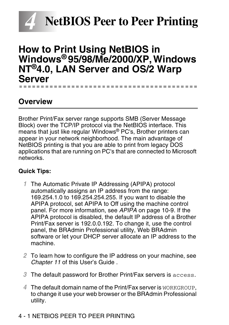 4 netbios peer to peer printing, Overview, Netbios peer to peer printing -1 | How to print using netbios in windows, 95/98/me, 2000/xp, windows nt, 0, lan server and os/2, Warp server -1, Overview -1, Netbios peer to peer printing | Brother NC9100H User Manual | Page 39 / 176