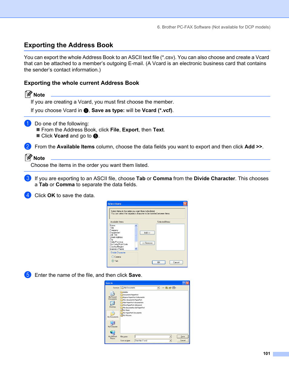 Exporting the address book, Exporting the whole current address book | Brother MFC-8460N User Manual | Page 107 / 194