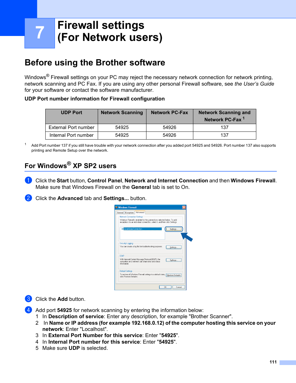 7 firewall settings (for network users), Before using the brother software, For windows® xp sp2 users | Firewall settings (for network users), For windows, Xp sp2 users | Brother MFC-8460N User Manual | Page 117 / 194