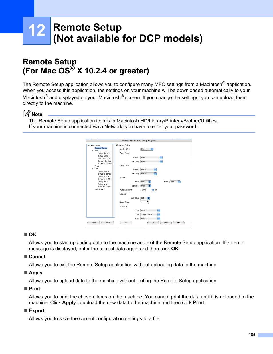 12 remote setup (not available for dcp models), Remote setup (for mac os® x 10.2.4 or greater), Remote setup (not available for dcp models) | Remote setup (for mac os, X 10.2.4 or greater) | Brother MFC-8460N User Manual | Page 191 / 194