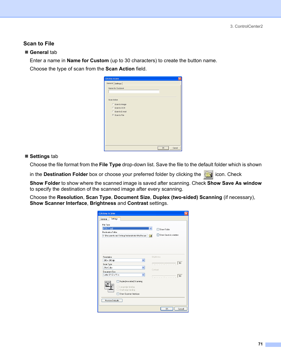 Scan to file | Brother MFC-8460N User Manual | Page 77 / 194