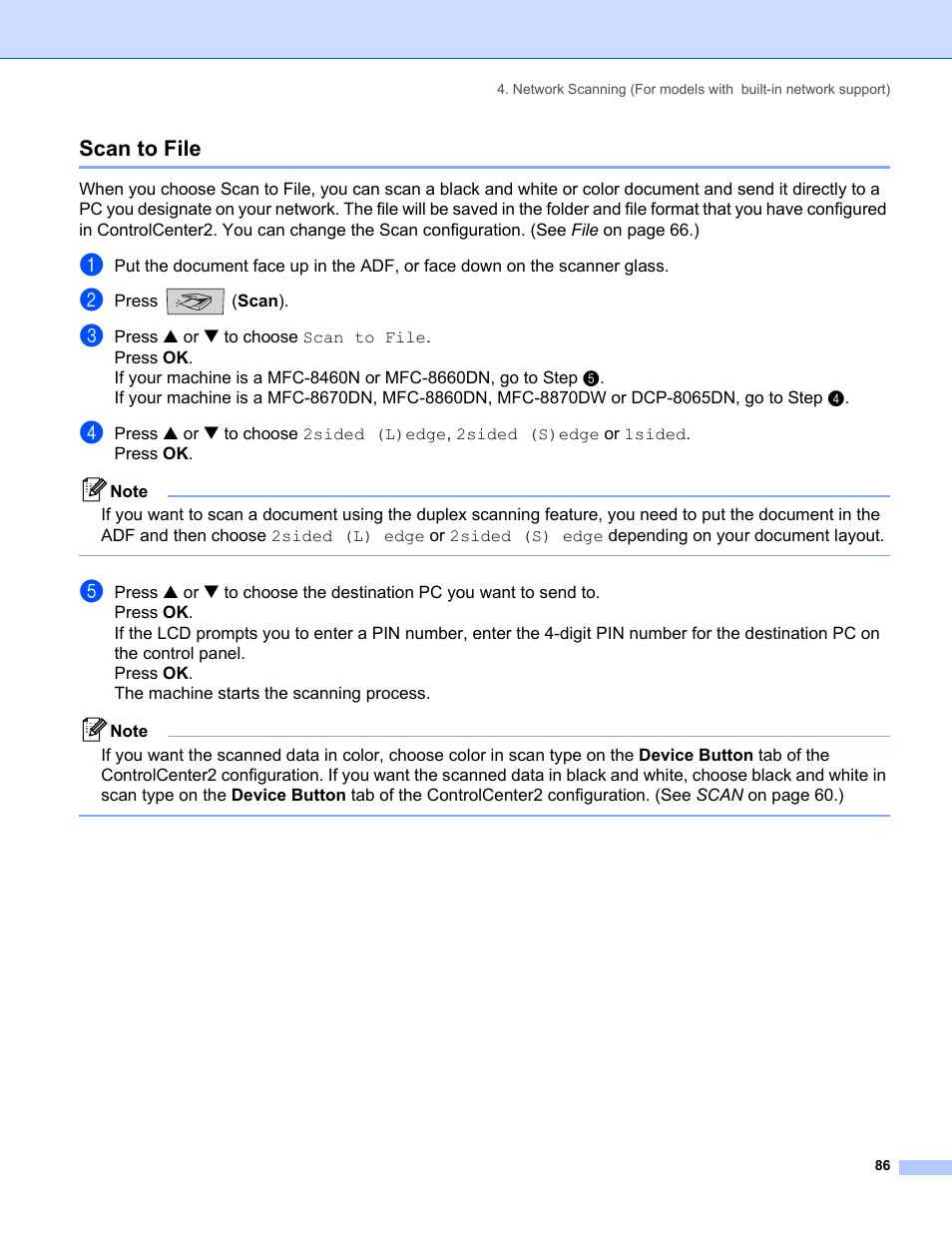 Scan to file | Brother MFC-8460N User Manual | Page 92 / 194