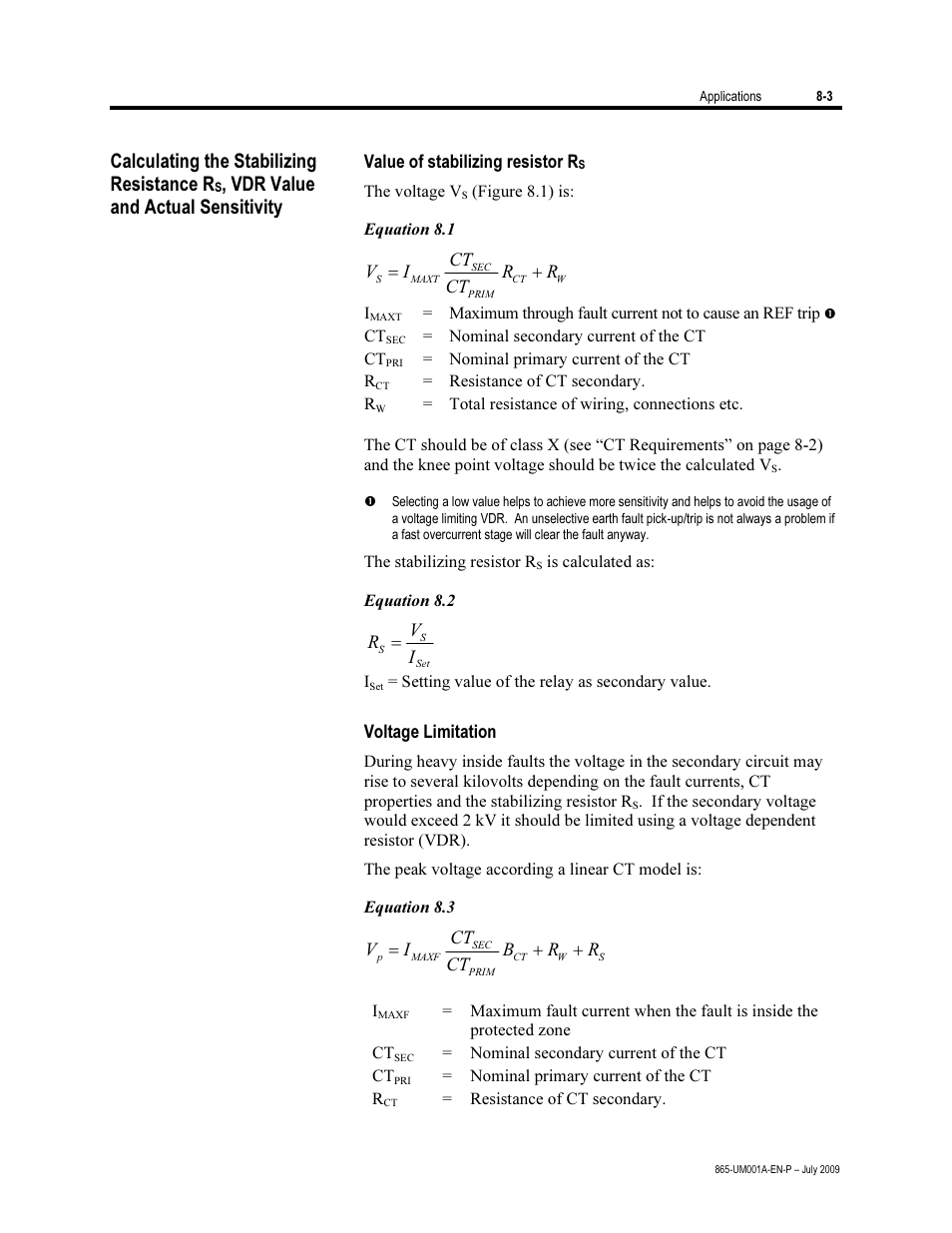 Calculating the stabilizing resistance rs, Value of stabilizing resistor rs, Voltage limitation | Calculating the stabilizing resistance r, Vdr value and actual sensitivity | Rockwell Automation 865 Differential Protection Relay User Manual | Page 145 / 186