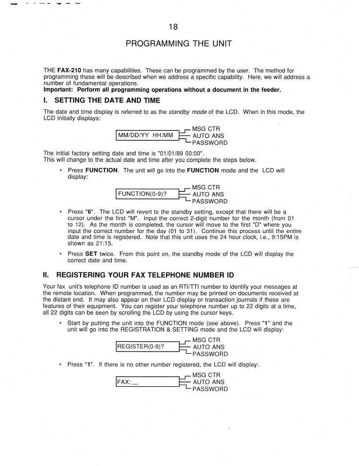 Programming the unit, I. setting the date and time, Ii. registering your fax telephone number id | Brother FAX-210 User Manual | Page 27 / 68