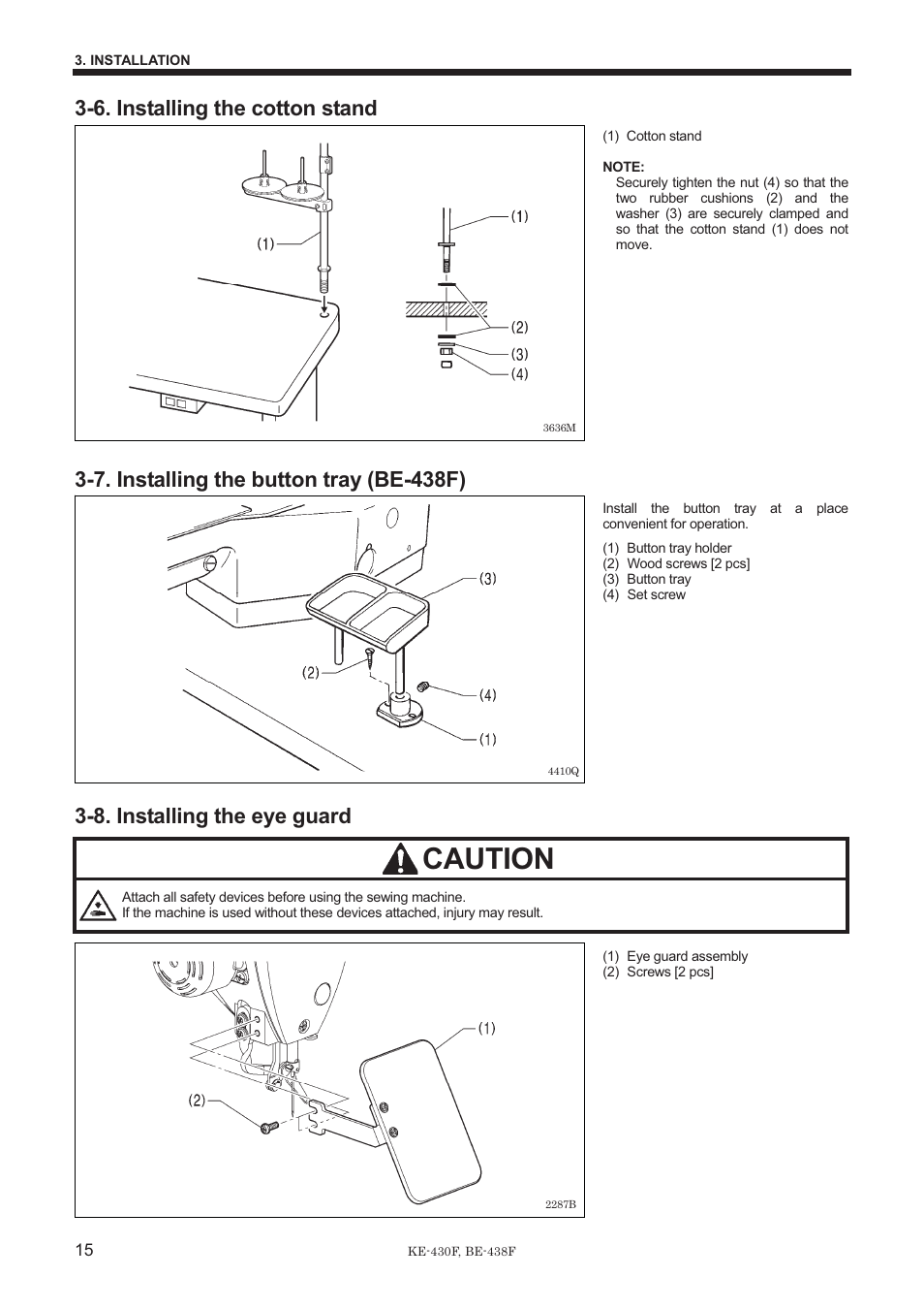 Caution, 6. installing the cotton stand, 7. installing the button tray (be-438f) | 8. installing the eye guard | Brother BE-438F User Manual | Page 24 / 90