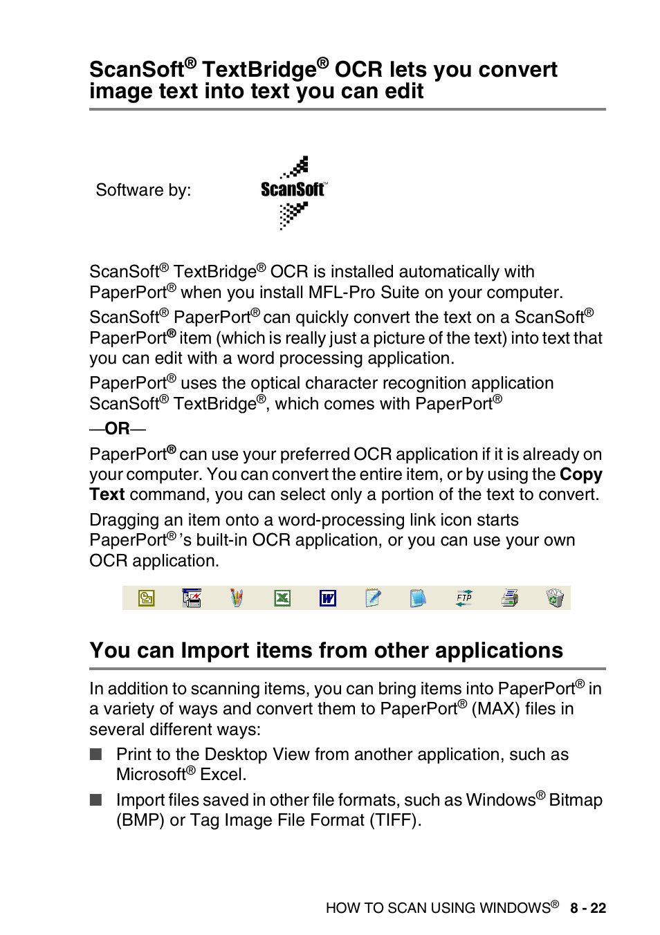 You can import items from other applications, Scansoft, Textbridge | Ocr lets you convert, Image text into text you can edit -22, You can import items from other applications -22 | Brother DCP-8020 User Manual | Page 139 / 282