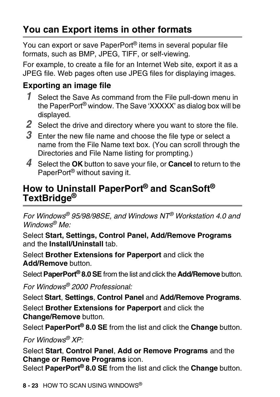 You can export items in other formats, Exporting an image file, You can export items in other formats -23 | Exporting an image file -23, How to uninstall paperport, Scansoft, Textbridge, And scansoft | Brother DCP-8020 User Manual | Page 140 / 282