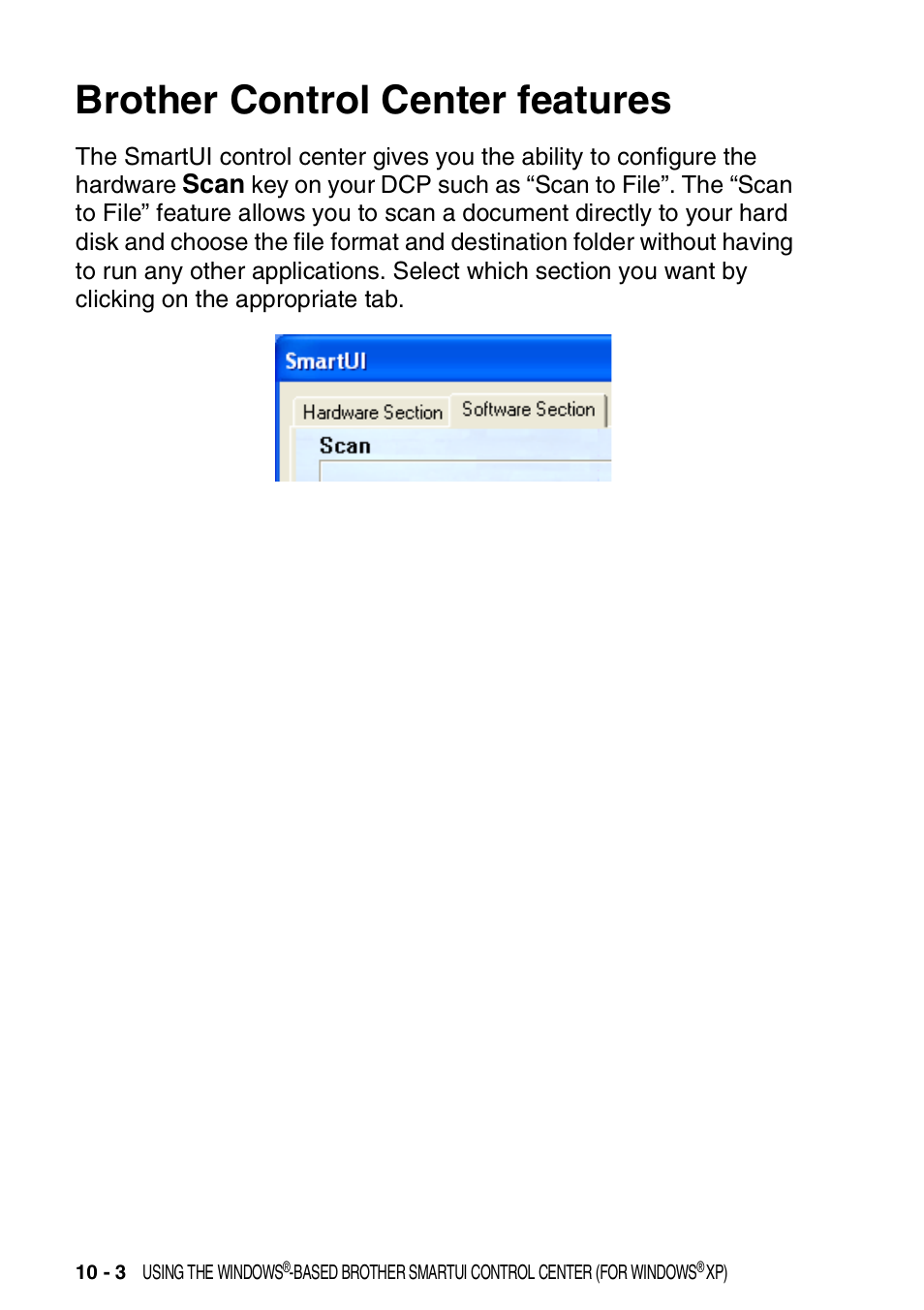 Brother control center features, Brother control center features -3, Scan | Brother DCP-8020 User Manual | Page 158 / 282