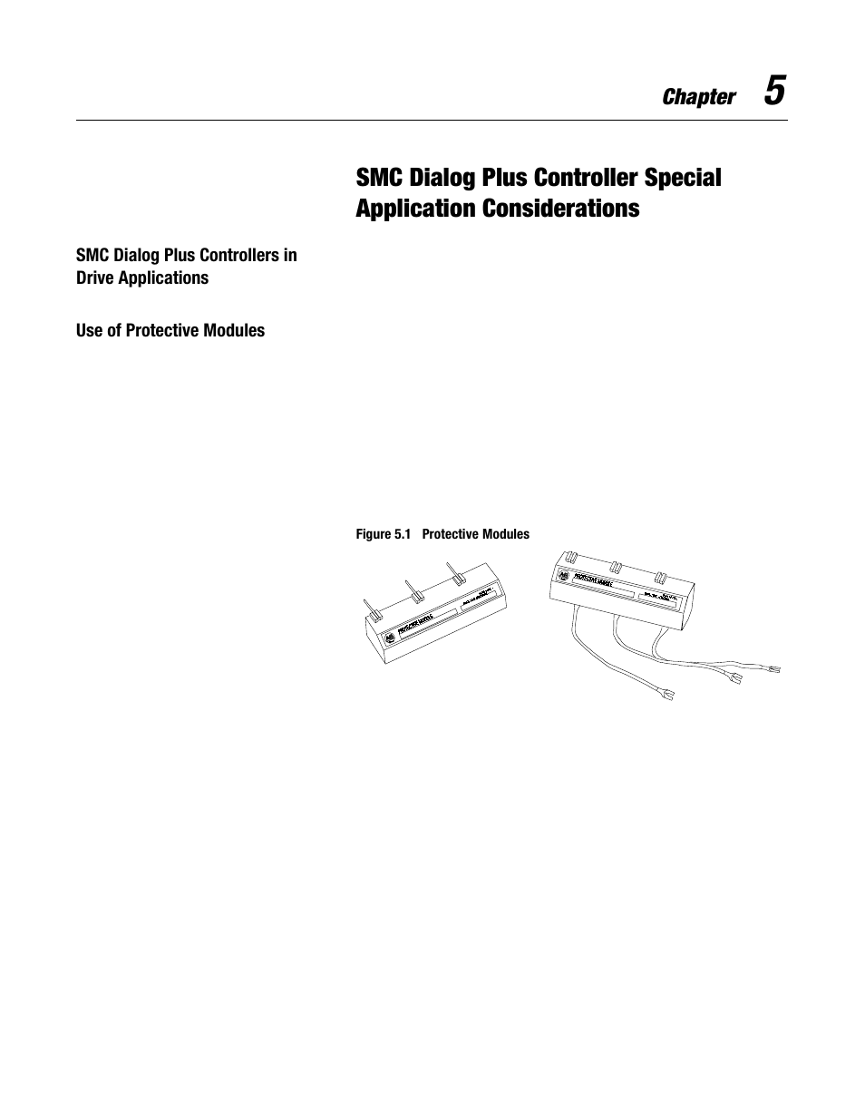 Smc dialog plus controllers in drive applications, Use of protective modules | Rockwell Automation 150 MNL/SMC DIALOG+/APP-PROD GUIDE User Manual | Page 125 / 202