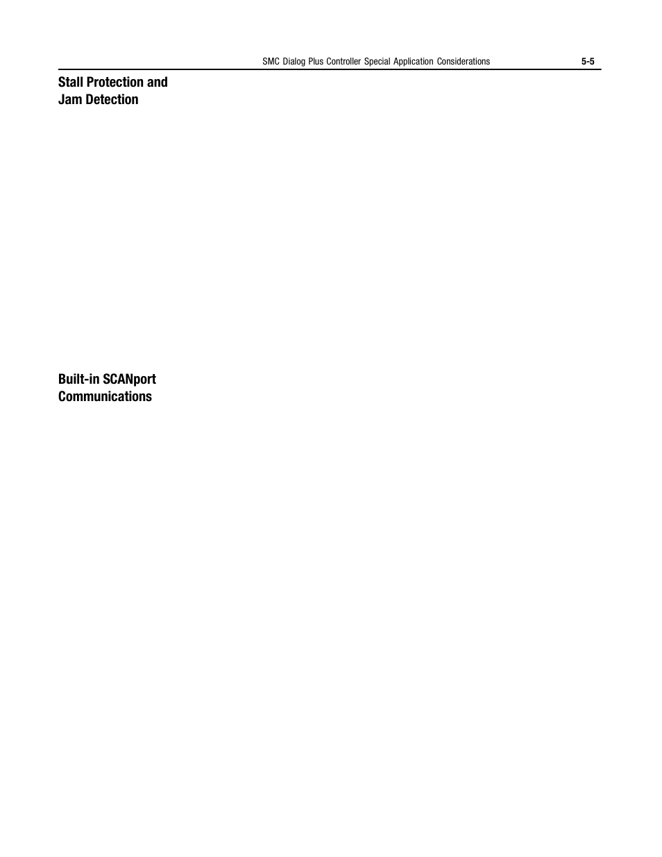 Stall protection and jam detection, Built-in scanport communications | Rockwell Automation 150 MNL/SMC DIALOG+/APP-PROD GUIDE User Manual | Page 129 / 202