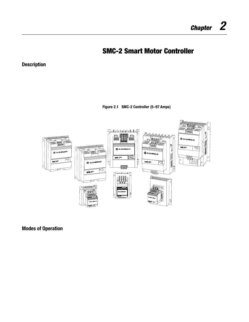 2 - smc-2 smart motor controller, Description, Modes of operation | Smc-2 smart motor controller, Chapter | Rockwell Automation 150 MNL/SMC DIALOG+/APP-PROD GUIDE User Manual | Page 20 / 202