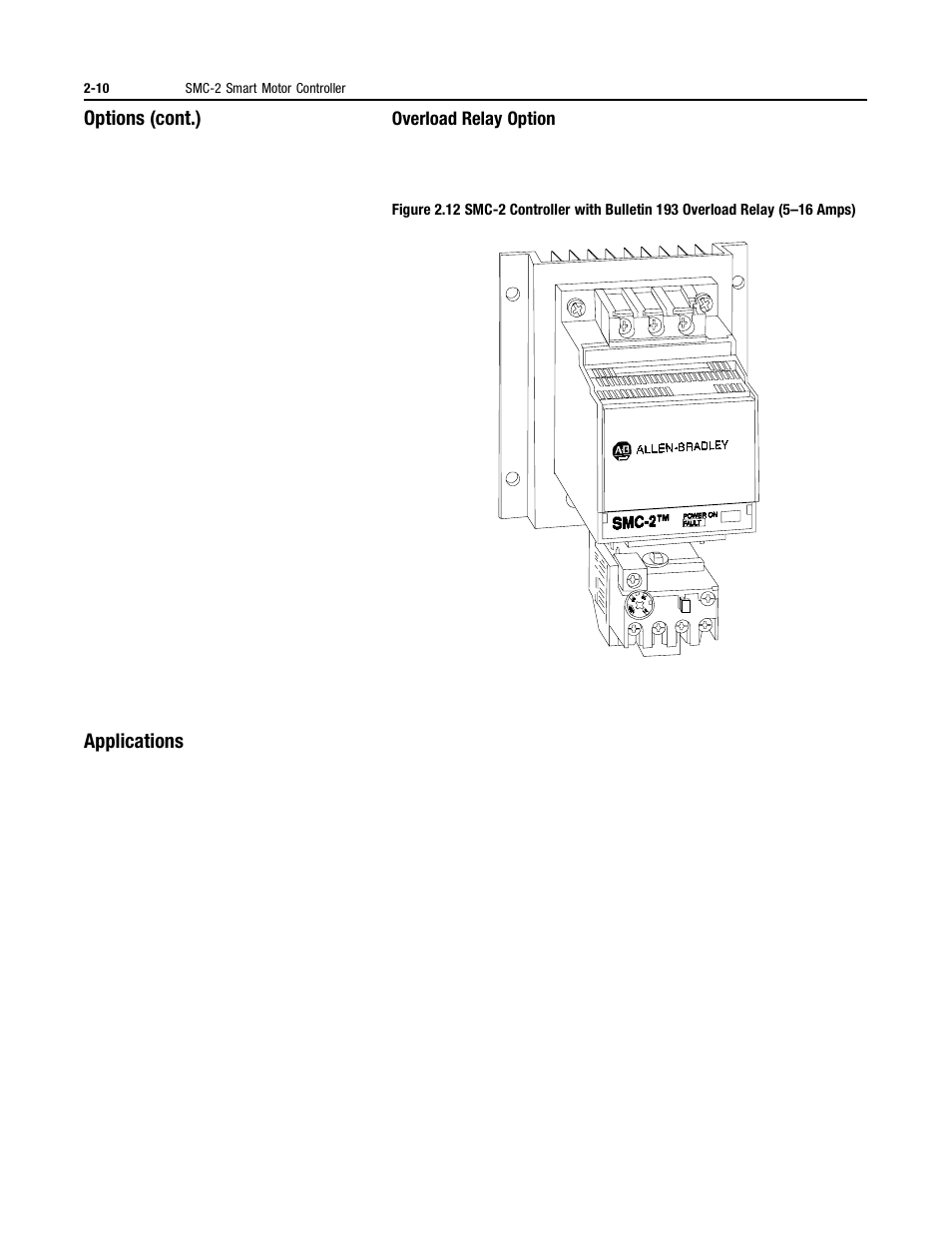 Applications, Overload relay option, Options (cont.) | Rockwell Automation 150 MNL/SMC DIALOG+/APP-PROD GUIDE User Manual | Page 29 / 202