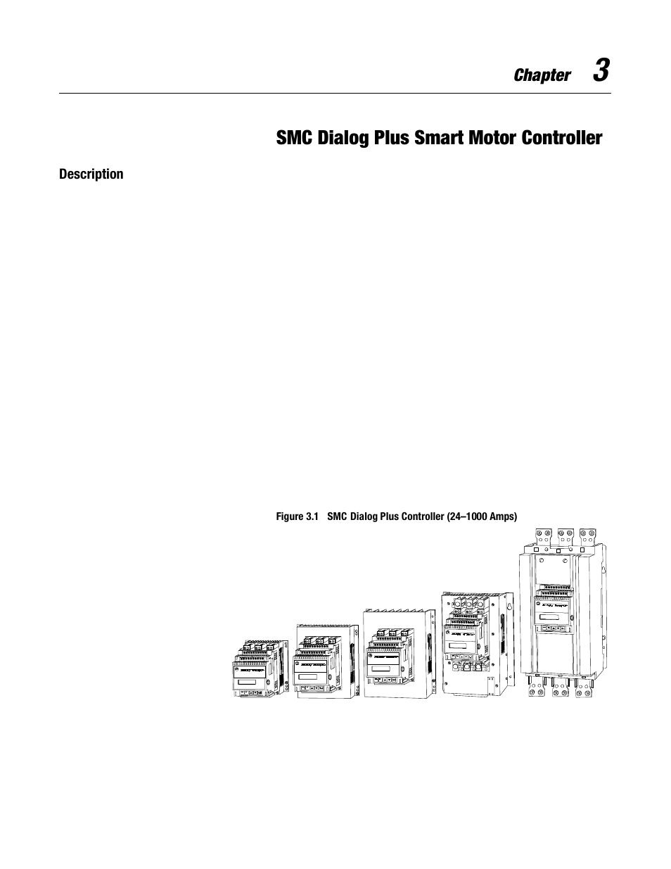 3 - smc dialog plus smart motor controller, Description, Smc dialog plus smart motor controller | Chapter | Rockwell Automation 150 MNL/SMC DIALOG+/APP-PROD GUIDE User Manual | Page 38 / 202