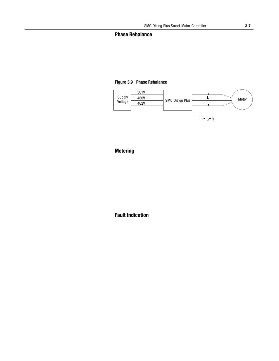 Phase rebalance, Metering, Fault indication | Rockwell Automation 150 MNL/SMC DIALOG+/APP-PROD GUIDE User Manual | Page 44 / 202