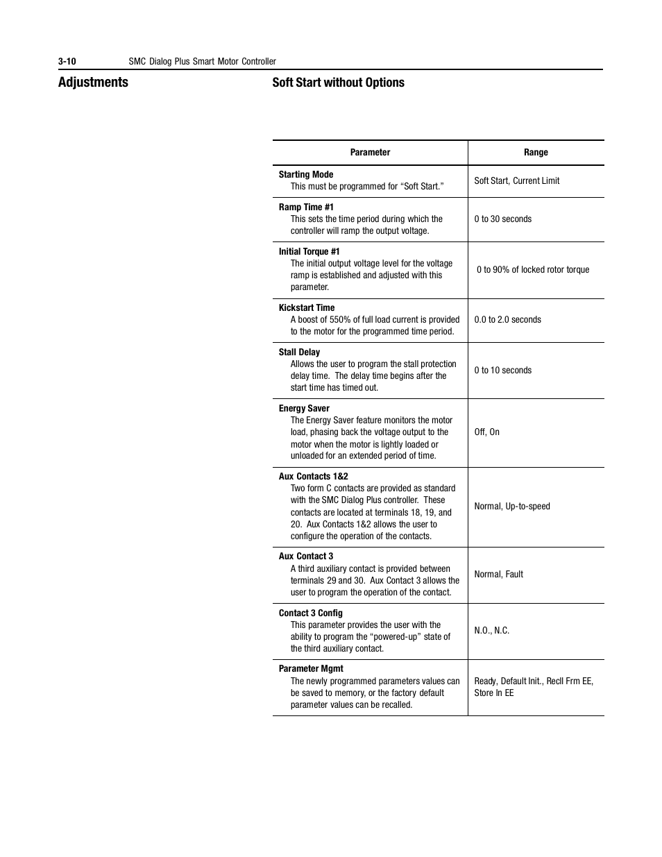 Adjustments, Soft start without options | Rockwell Automation 150 MNL/SMC DIALOG+/APP-PROD GUIDE User Manual | Page 47 / 202