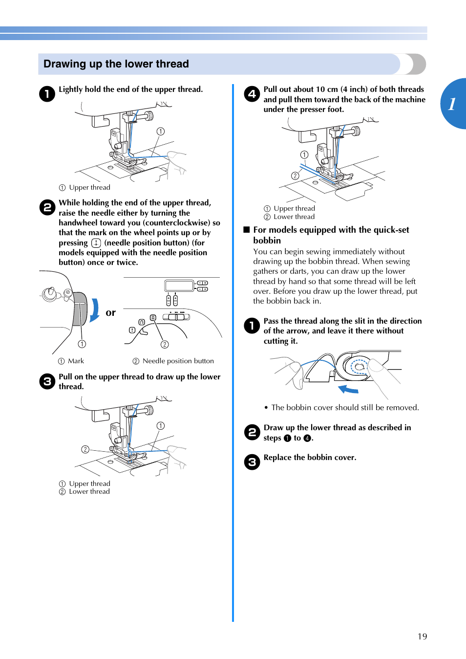 Drawing up the lower thread | Brother UM BC 1000 User Manual | Page 20 / 66