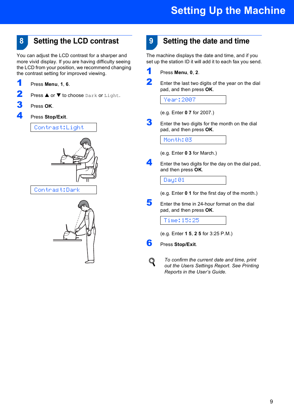 8 setting the lcd contrast, 9 setting the date and time, Setting up the machine | 8setting the lcd contrast, 9setting the date and time | Brother FAX-1560 User Manual | Page 11 / 18