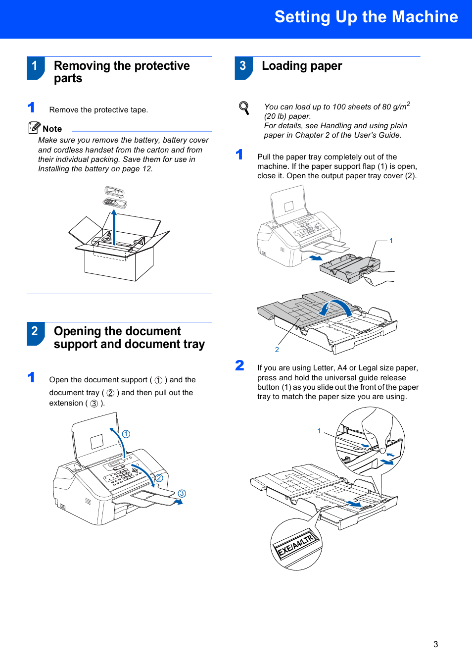 Setting up the machine, 1 removing the protective parts, 2 opening the document support and document tray | 3 loading paper, 1removing the protective parts, 2opening the document support and document tray, 3loading paper | Brother FAX-1560 User Manual | Page 5 / 18