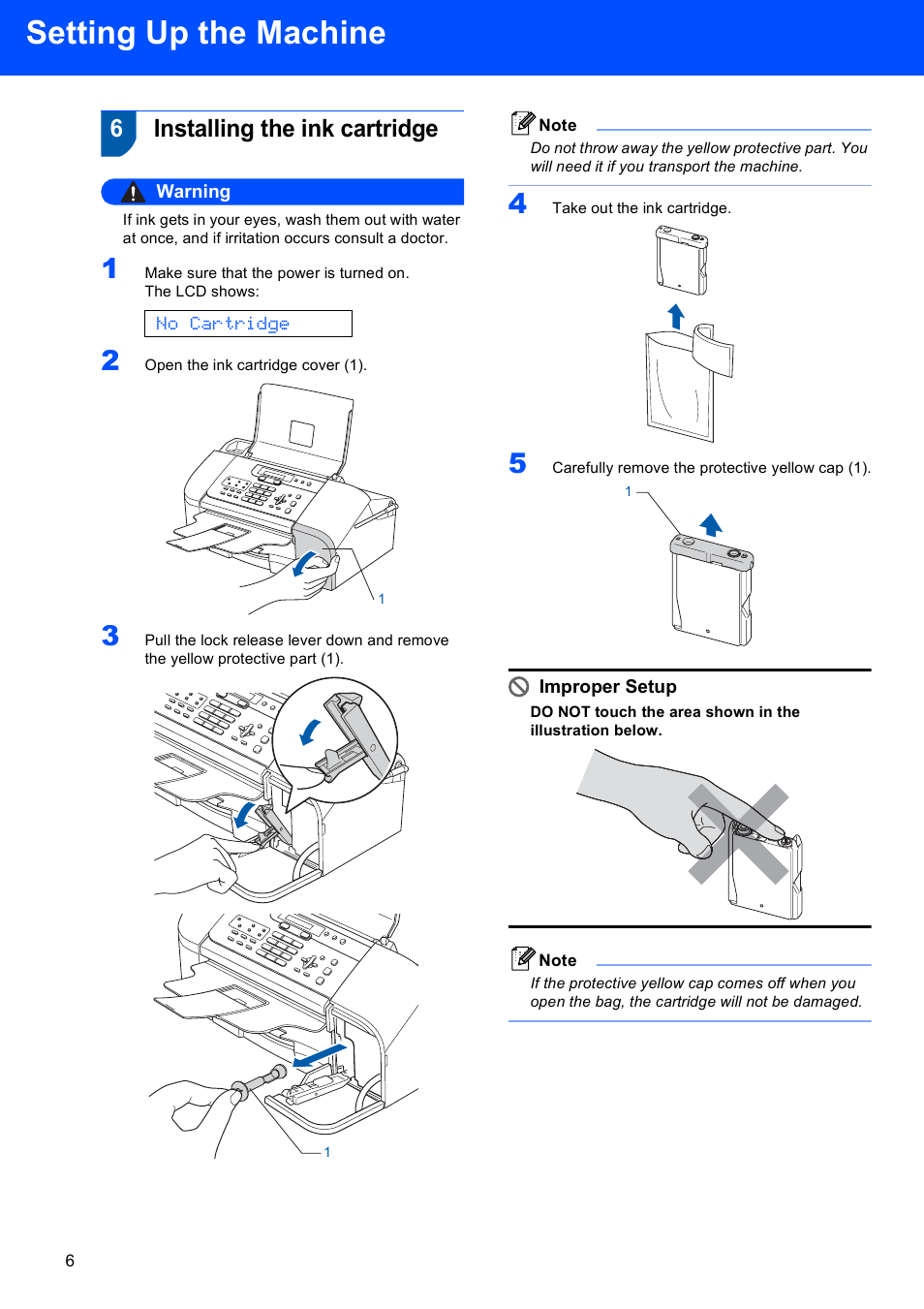 6 installing the ink cartridge, Setting up the machine, 6installing the ink cartridge | No cartridge, Warning, Improper setup | Brother FAX-1560 User Manual | Page 8 / 18