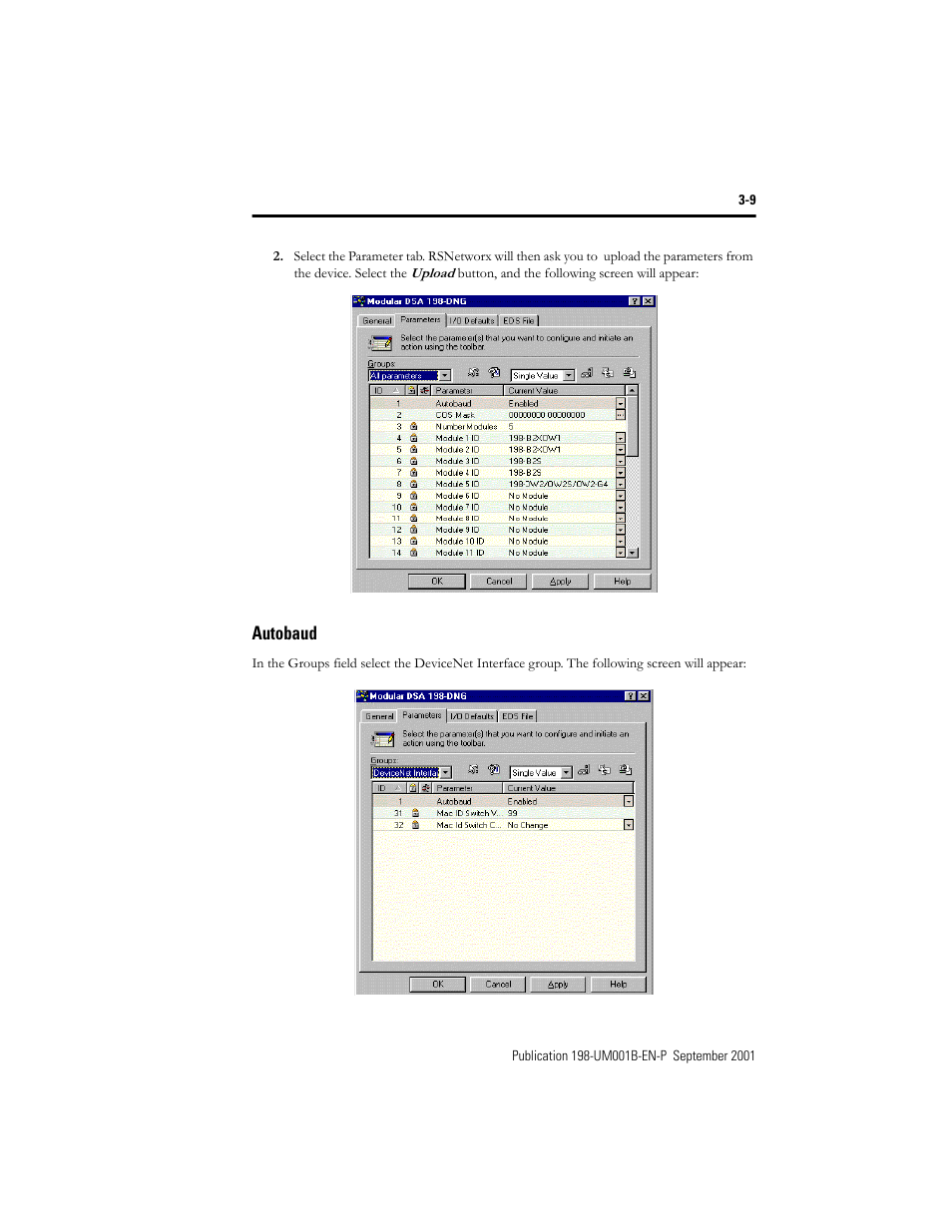 Autobaud, Autobaud -9 | Rockwell Automation 198x Modular DeviceNet Starter Auxiliary I/O User Manual | Page 29 / 164