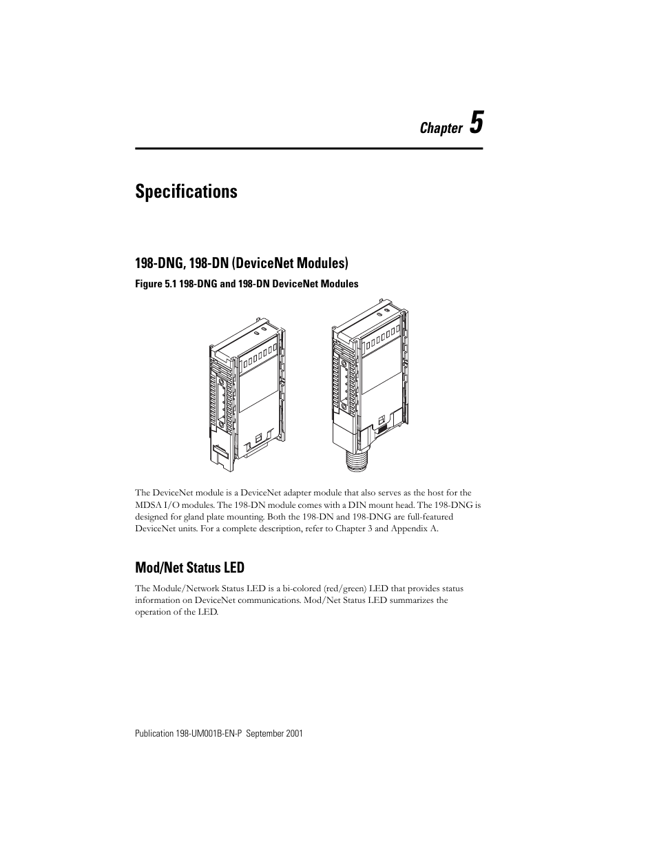 Chapter 5 - specifications, Dng, 198-dn (devicenet modules), Mod/net status led | Chapter 5 — specifications, Specifications | Rockwell Automation 198x Modular DeviceNet Starter Auxiliary I/O User Manual | Page 67 / 164