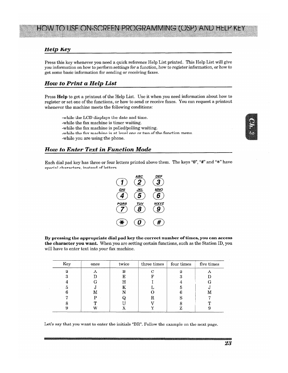 Help key, How to print a help list, How to enter text in function mode | Brother INTELLIFAX 3650 User Manual | Page 31 / 144